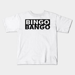 BINGO BANGO Kids T-Shirt